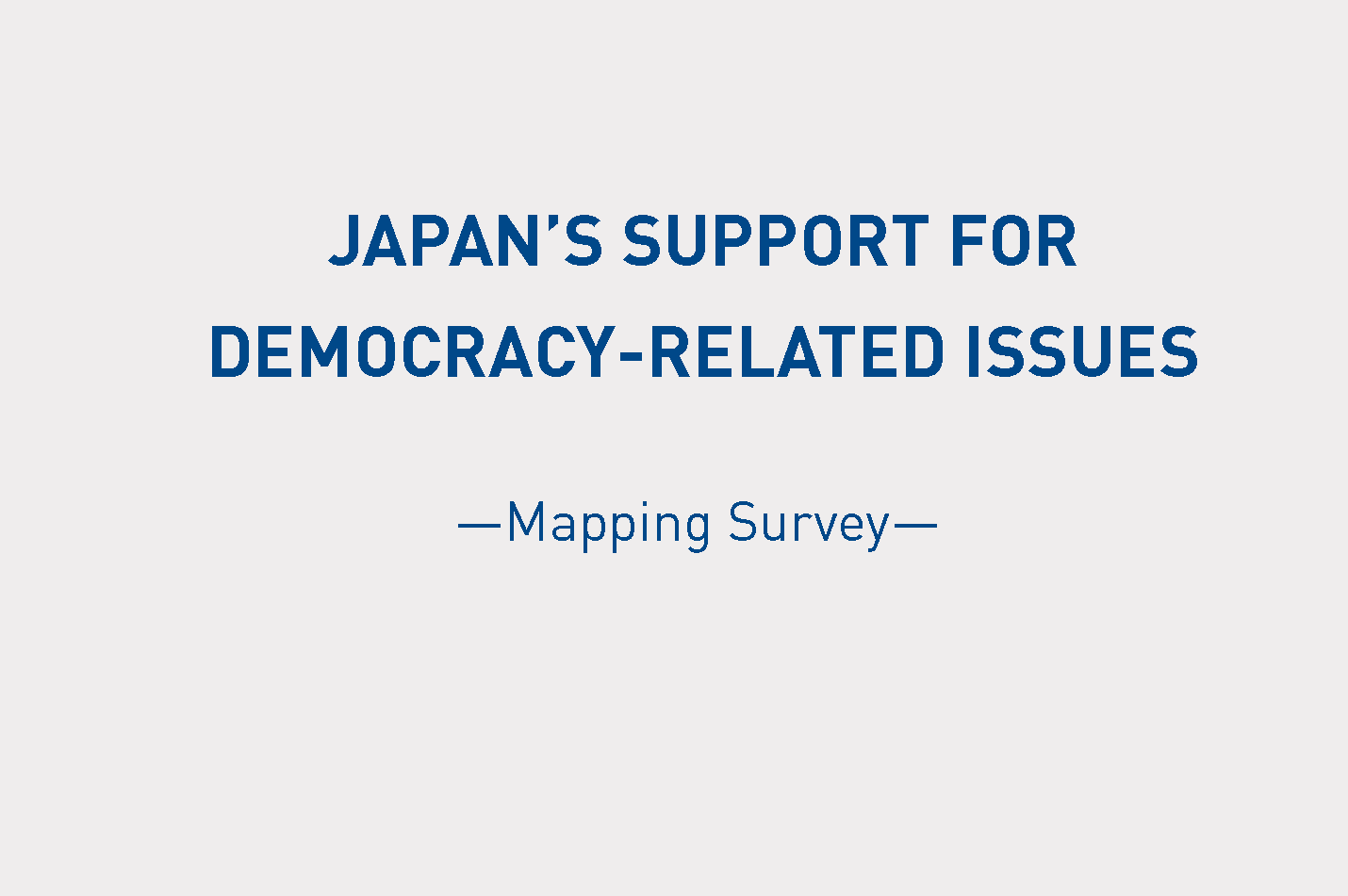 JCIE Publication Japan s Support For Democracy Related Issues